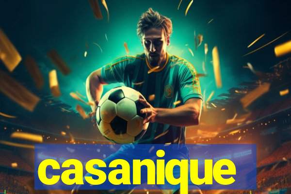 casanique