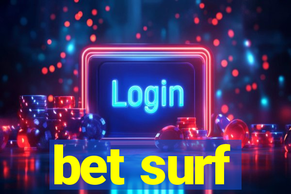 bet surf