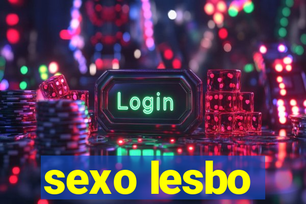 sexo lesbo