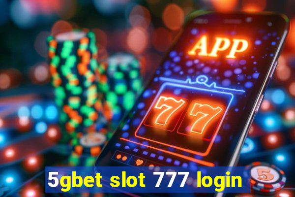 5gbet slot 777 login