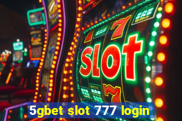 5gbet slot 777 login