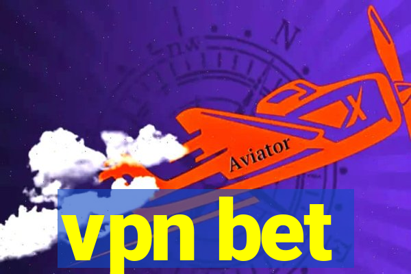 vpn bet