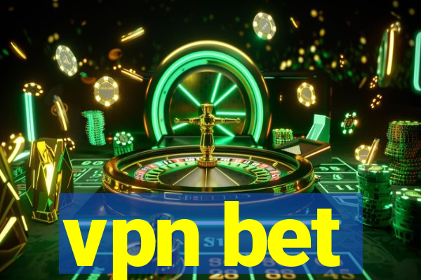 vpn bet