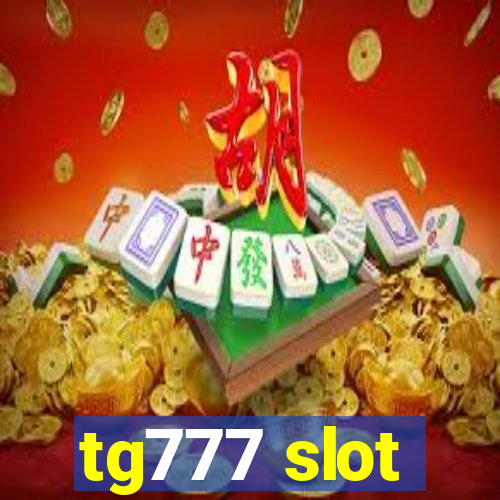 tg777 slot