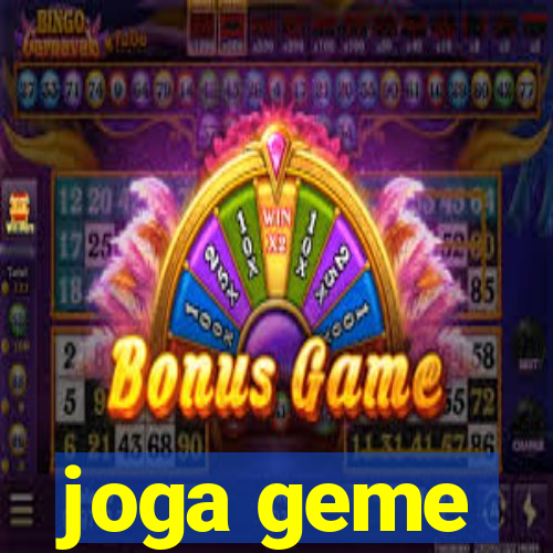 joga geme