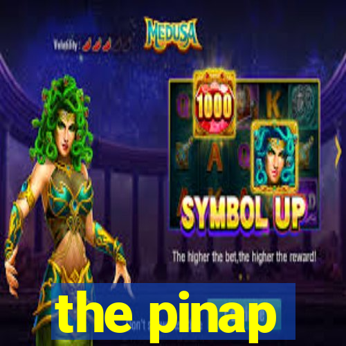 the pinap