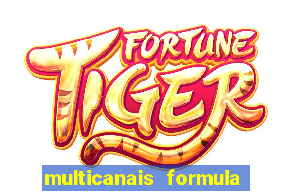 multicanais formula 1 ao vivo