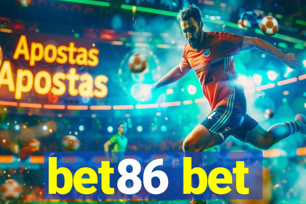 bet86 bet