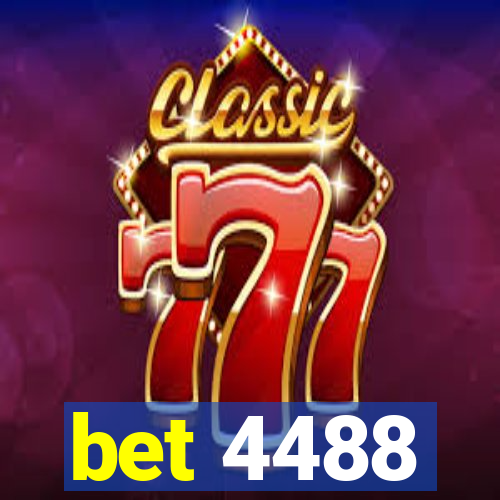 bet 4488