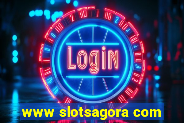 www slotsagora com