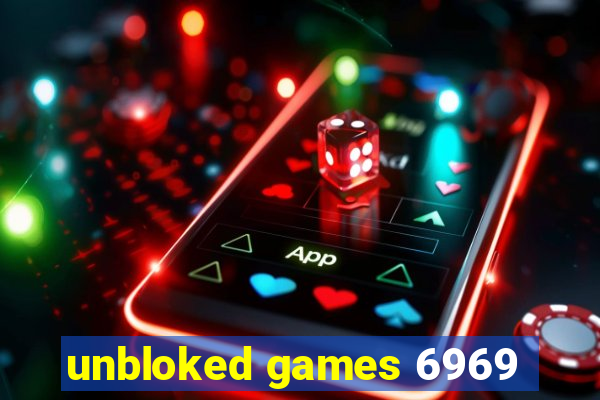 unbloked games 6969