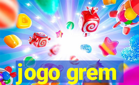 jogo grem