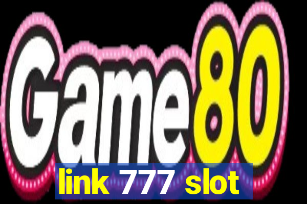 link 777 slot