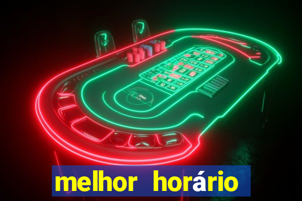 melhor horário para jogar onabet