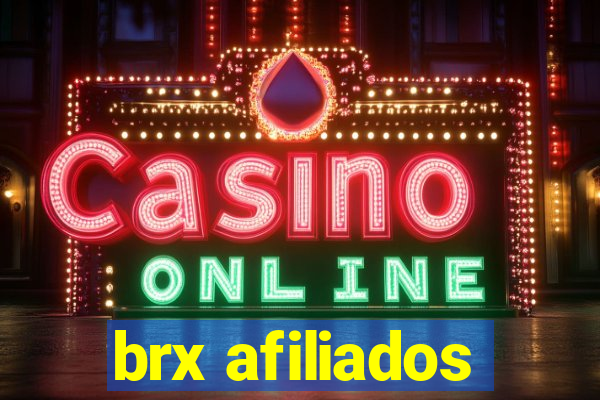 brx afiliados