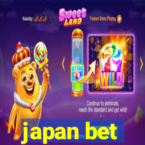 japan bet