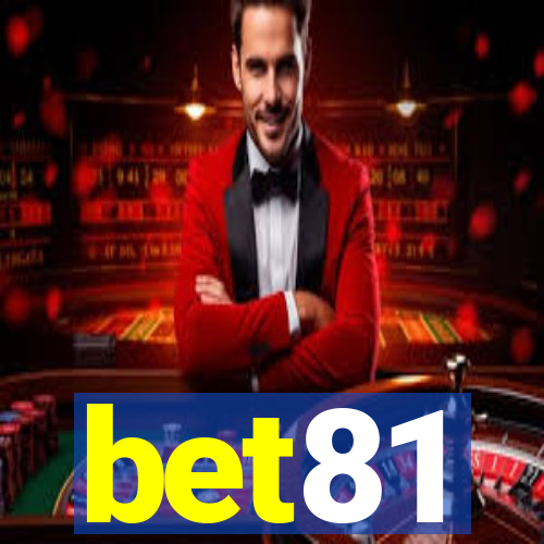 bet81