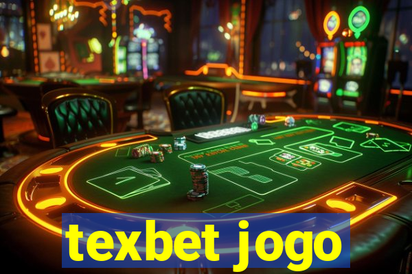 texbet jogo