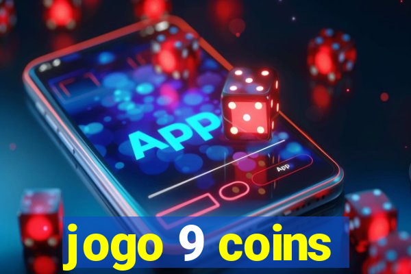 jogo 9 coins