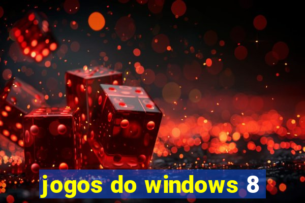 jogos do windows 8