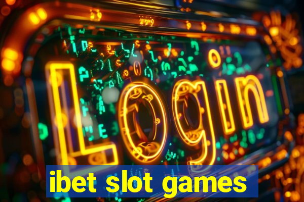 ibet slot games