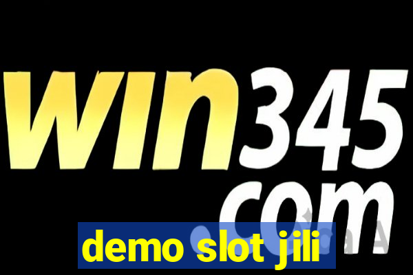 demo slot jili