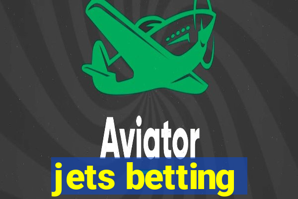 jets betting