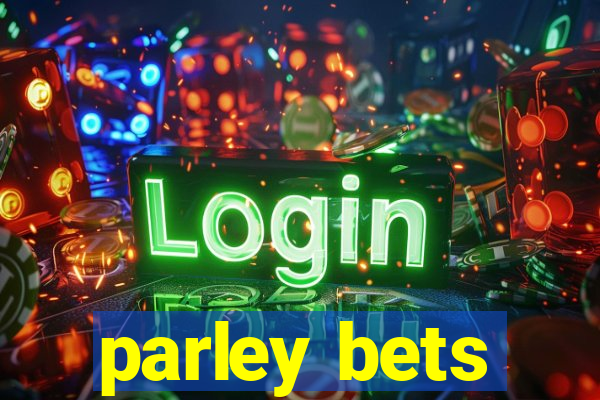 parley bets