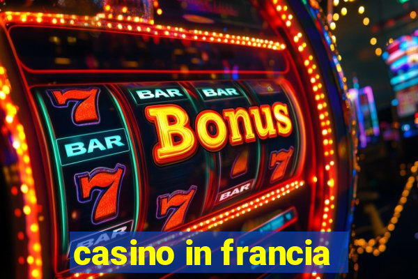 casino in francia