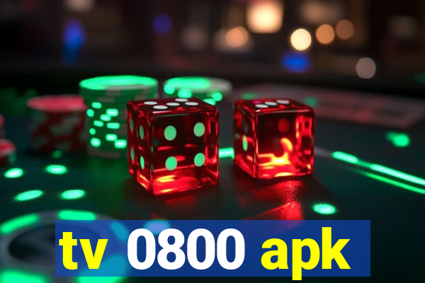 tv 0800 apk