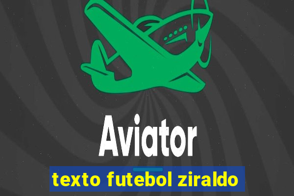 texto futebol ziraldo