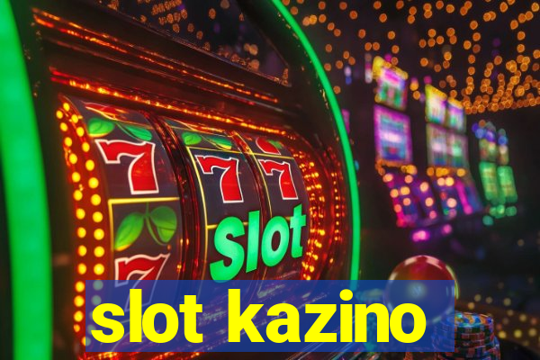 slot kazino