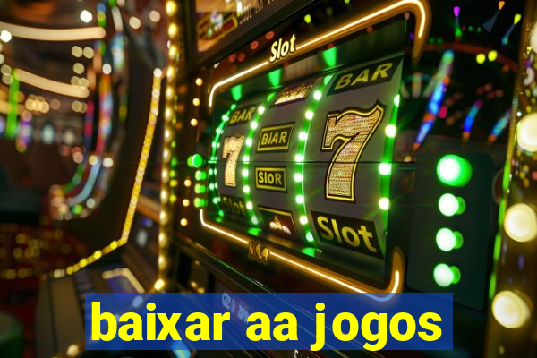 baixar aa jogos