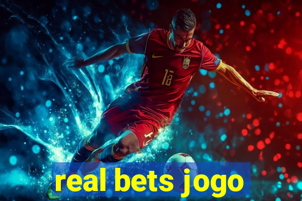 real bets jogo