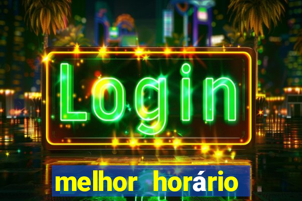 melhor horário para jogar fortune rabbit de tarde