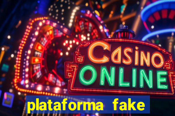 plataforma fake para brincar