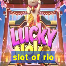 slot of rio