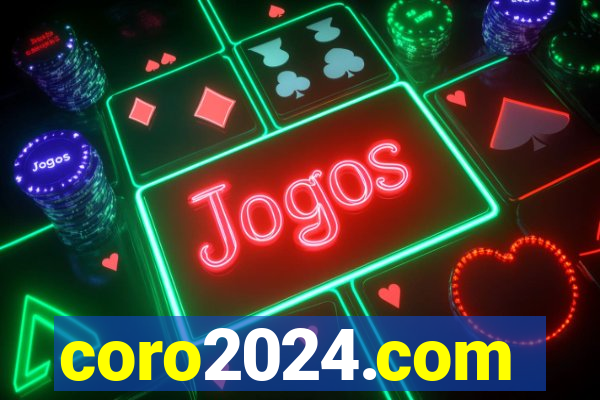 coro2024.com