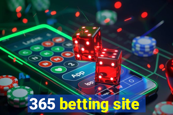 365 betting site