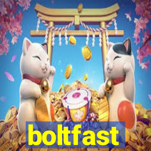 boltfast