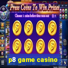 p8 game casino