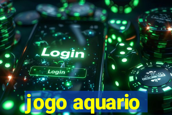 jogo aquario