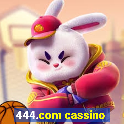 444.com cassino