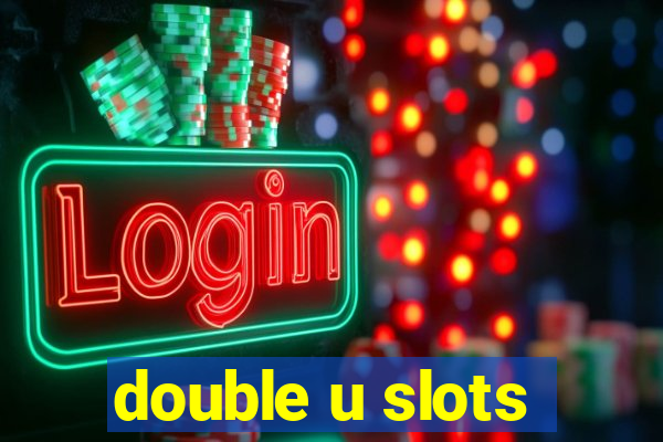 double u slots