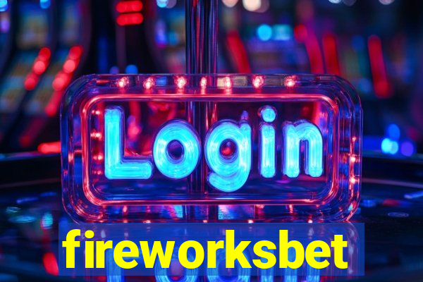 fireworksbet