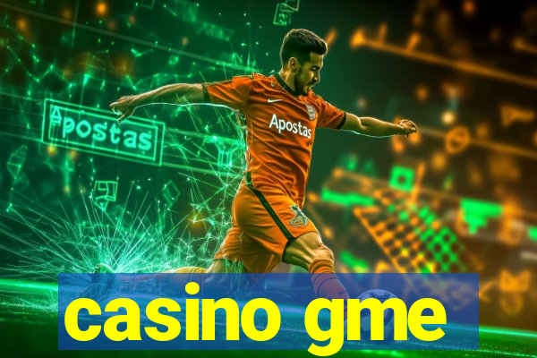 casino gme