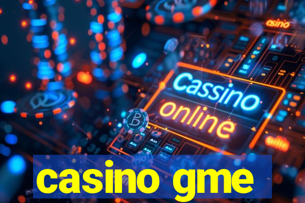 casino gme