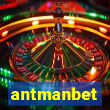 antmanbet