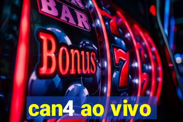 can4 ao vivo